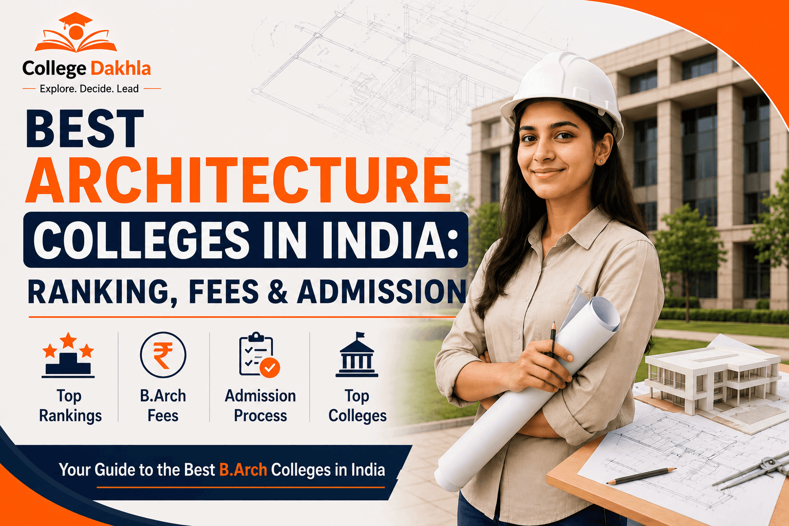 Best Architecture Colleges in India: Ranking, Fees & Admission