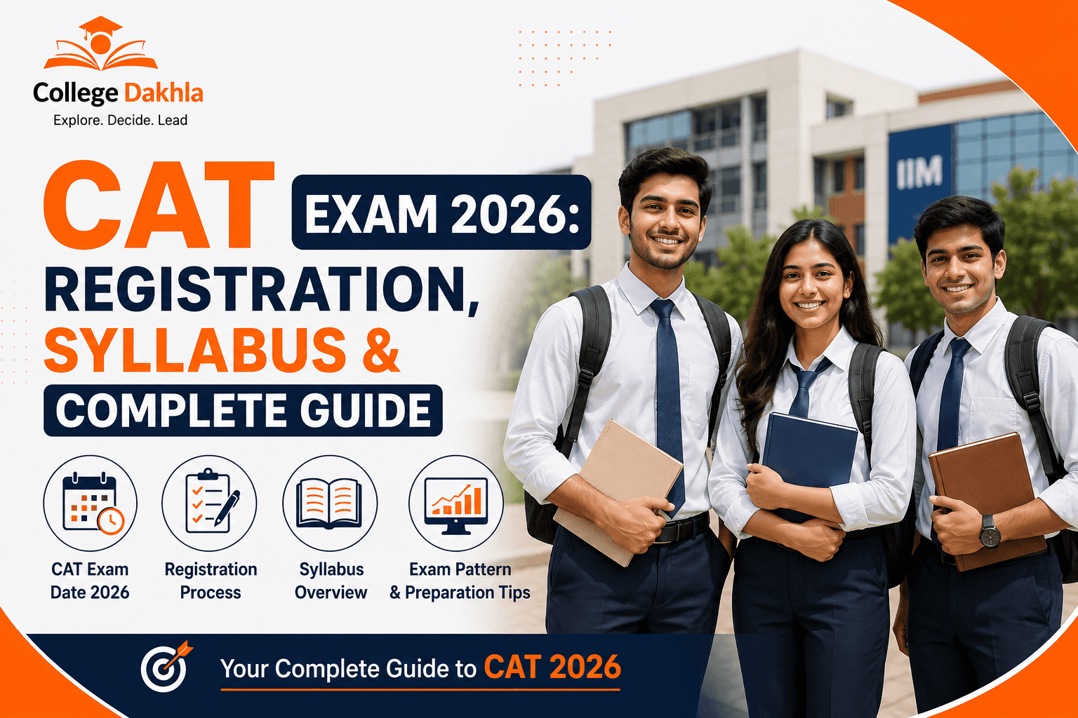 CAT Exam 2026: Registration, Syllabus & Complete Guide