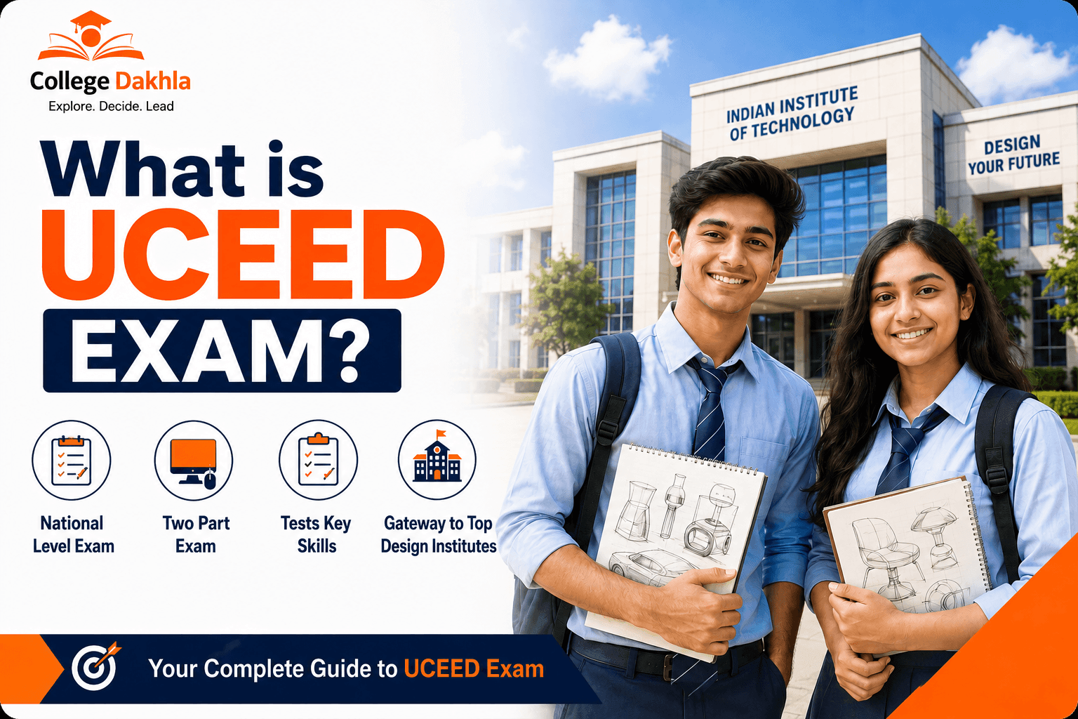 What is UCEED Exam? Pattern, Syllabus & Admission Guide